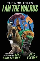 Book cover of I Am the Walrus by Neal Shusterman