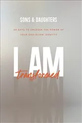 Book cover of I Am Transformed by Sons & Daughters
