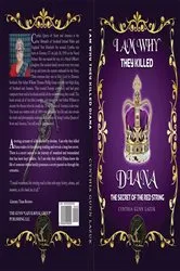Book cover of I AM WHY THEY KILLED DIANA by Cynthia Gunn Lazuk