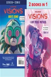 Book cover of I Am Your Mother/Aau's Song (Star Wars Visions) by RH Disney