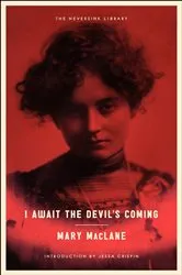 Book cover of I Await the Devil's Coming by Mary MacLane