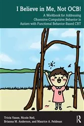 Book cover of I Believe in Me, Not OCB! by Tricia Vause