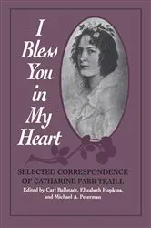 Book cover of I Bless You in My Heart by Carl Ballstadt