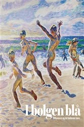 Book cover of I bølgen blå by Mette Bøgh Jensen
