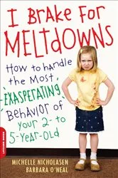 Book cover of I Brake for Meltdowns by Unknown