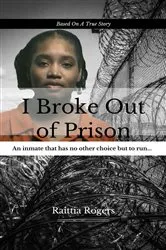 Book cover of I Broke Out Of Prison (2nd ed.) by Unknown