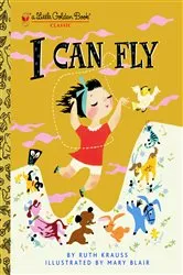 Book cover of I Can Fly by Ruth Krauss
