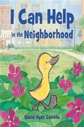 Book cover of I Can Help in the Neighborhood by David Hyde Costello