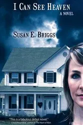Book cover of I Can See Heaven by Susan E. Briggs