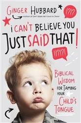 Book cover of I Can't Believe You Just Said That by Unknown
