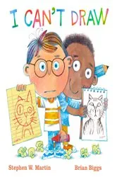 Book cover of I Can't Draw by Stephen W. Martin