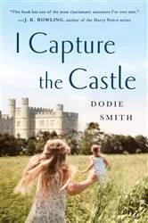 Book cover of I Capture the Castle by Dodie Smith