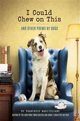 Book cover of I Could Chew on This by Francesco Marciuliano