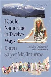 Book cover of I Could Name God in Twelve Ways by Unknown