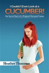 Book cover of I Couldn't Even Look at a Cucumber! by Unknown