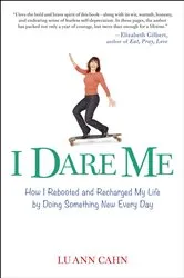 Book cover of I Dare Me by Lu Ann Cahn