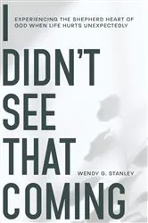Book cover of I Didn't See That Coming! by Wendy Stanley