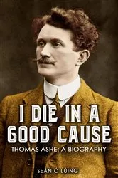 Book cover of I Die in a Good Cause – by Unknown