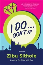 Book cover of I Do… Don't I? by Zibu Sithole