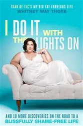 Book cover of I Do It with the Lights On by Unknown