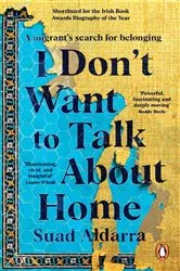 Book cover of I Don't Want to Talk About Home by Unknown
