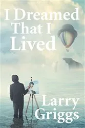 Book cover of I Dreamed That I Lived by Unknown