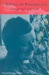 Book cover of I Dwell in Possibility by Toni McNaron