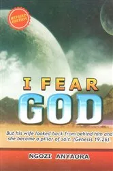 Book cover of I FEAR GOD - LaFAMCALL by Ngozi Anyaora