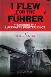 Book cover of I Flew for the Führer by Unknown