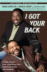 Book cover of I Got Your Back by Eddie Levert