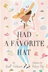 Book cover of I Had a Favorite Hat (Read-Along) by Boni Ashburn