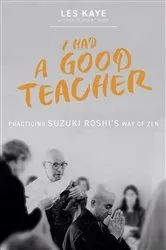Book cover of I Had a Good Teacher by Les Kaye