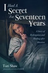 Book cover of I Had A Secret For Seventeen Years by Unknown