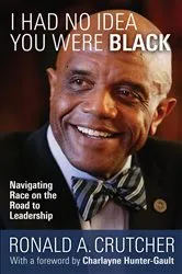 Book cover of I Had No Idea You Were Black by Unknown