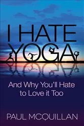 Book cover of I Hate Yoga by Unknown