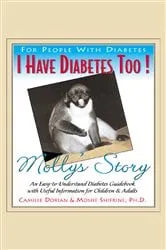 Book cover of I Have Diabetes Too! by Unknown
