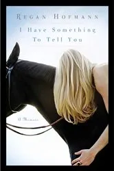 Book cover of I Have Something to Tell You by Susan Lewis