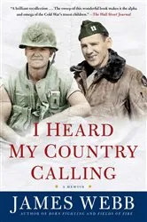 Book cover of I Heard My Country Calling by James Webb