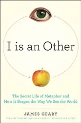Book cover of I Is an Other by James Geary