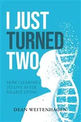 Book cover of I Just Turned Two by Dean Weitenhagen