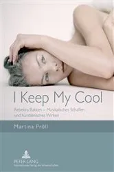 Book cover of I Keep My Cool by Martina Pröll