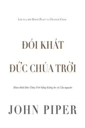 Book cover of Đói khát Đức Chúa Trời by John Piper
