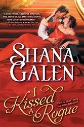 Book cover of I Kissed a Rogue by Shana Galen