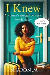 Book cover of I Knew by Sharon. M