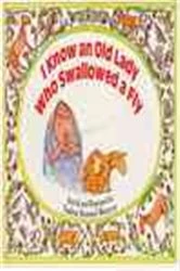Book cover of I Know an Old Lady Who Swallowed a Fly by Inc. Nadine Bernard Westcott