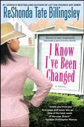 Book cover of I Know I've Been Changed by Unknown