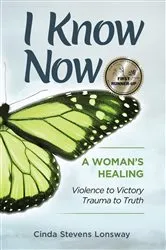 Book cover of I Know Now by Cinda Stevens Lonsway
