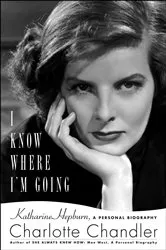 Book cover of I Know Where I'm Going by Charlotte Chandler