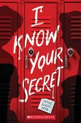 Book cover of I Know Your Secret (A Secrets & Lies Novel) by Daphne Benedis-Grab