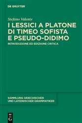 Book cover of I lessici a Platone di Timeo Sofista e Pseudo-Didimo by Stefano Valente